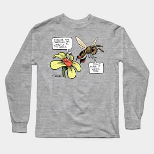 Don't Make it Weird! Long Sleeve T-Shirt